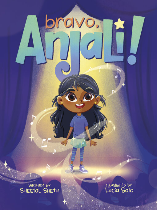 Title details for Bravo, Anjali! by Sheetal Sheth - Available